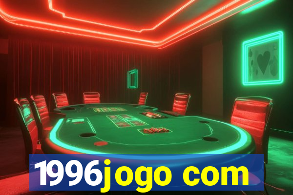 1996jogo com